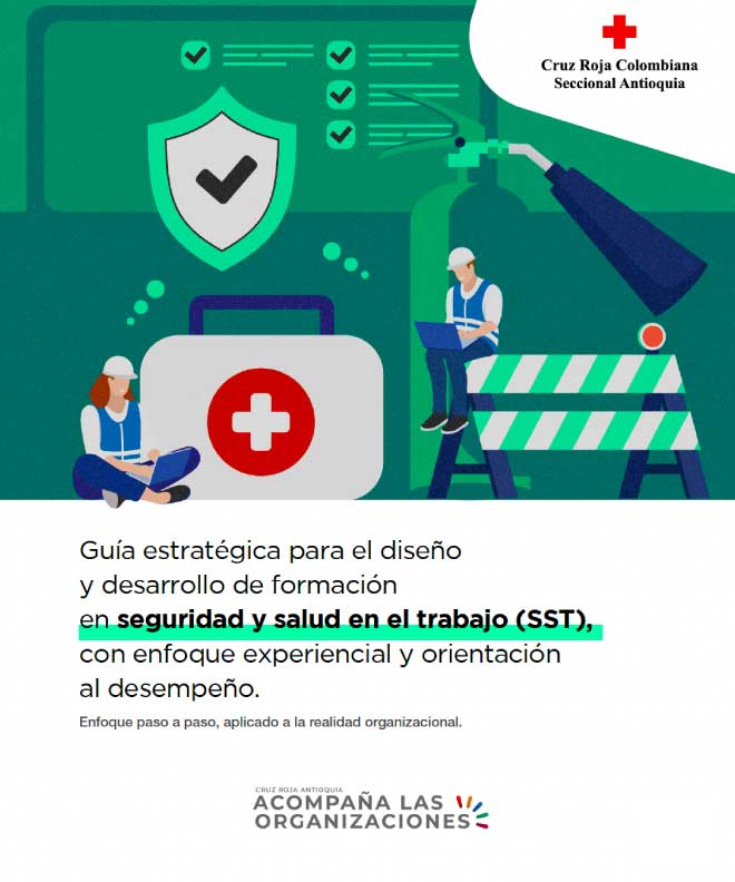Guía-estratégica-para-el-diseño-y-desarrollo-de-formación-en-seguridad-y-salud-en-el-trabajo---Cruz-Roja-Antioquia